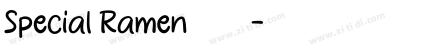 Special Ramen字体下载字体转换